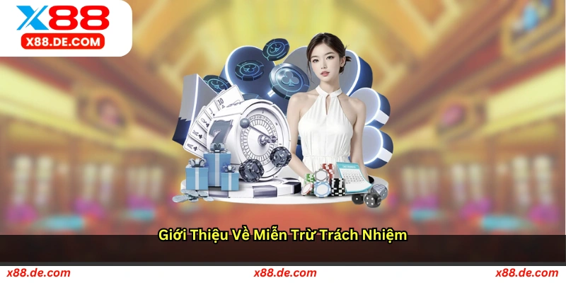 Giới thiệu về miễn trừ trách nhiệm