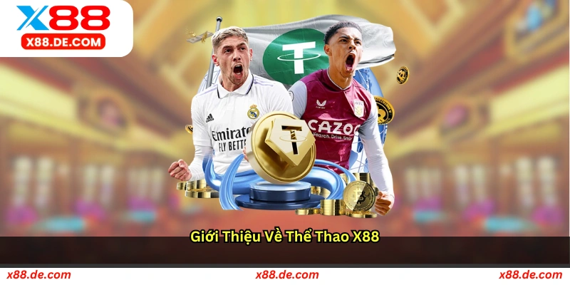 Giới thiệu về Thể Thao X88