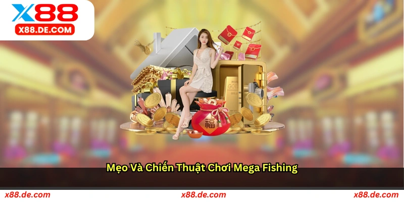 Mẹo và chiến thuật chơi Mega Fishing