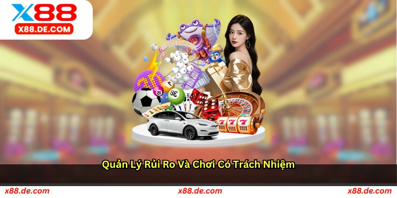 Quản lý rủi ro và chơi có trách nhiệm